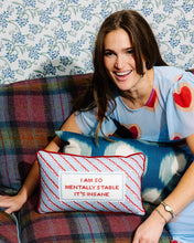 Load image into Gallery viewer, Furbish Studio - Mentally Stable Needlepoint Pillow