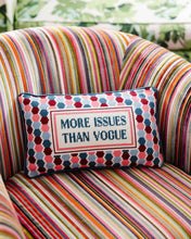 Load image into Gallery viewer, Furbish Studio - More Issues Needlepoint Pillow