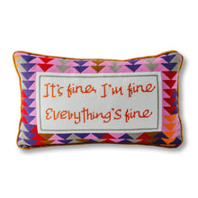 Load image into Gallery viewer, Furbish Studio - Everything's Fine Needlepoint Pillow
