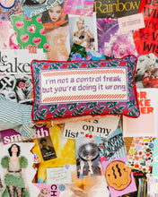 Load image into Gallery viewer, Furbish Studio - Control Freak Needlepoint Pillow
