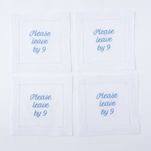Load image into Gallery viewer, Please Leave by 9 Linen Cocktail Napkins – Set of 4 | No Reservation
