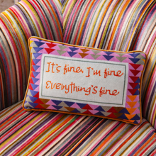 Load image into Gallery viewer, Furbish Studio - Everything's Fine Needlepoint Pillow
