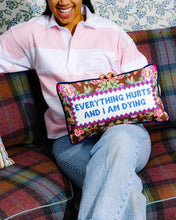 Load image into Gallery viewer, Furbish Studio - Everything Hurts Needlepoint Pillow
