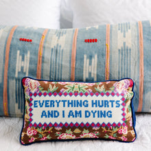 Load image into Gallery viewer, Furbish Studio - Everything Hurts Needlepoint Pillow
