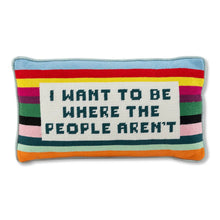 Load image into Gallery viewer, Furbish Studio - Where the People Aren't Needlepoint Pillow
