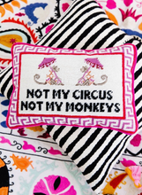 Load image into Gallery viewer, Not My Circus Not My Monkeys Needlepoint Pillow by Furbish Studio
